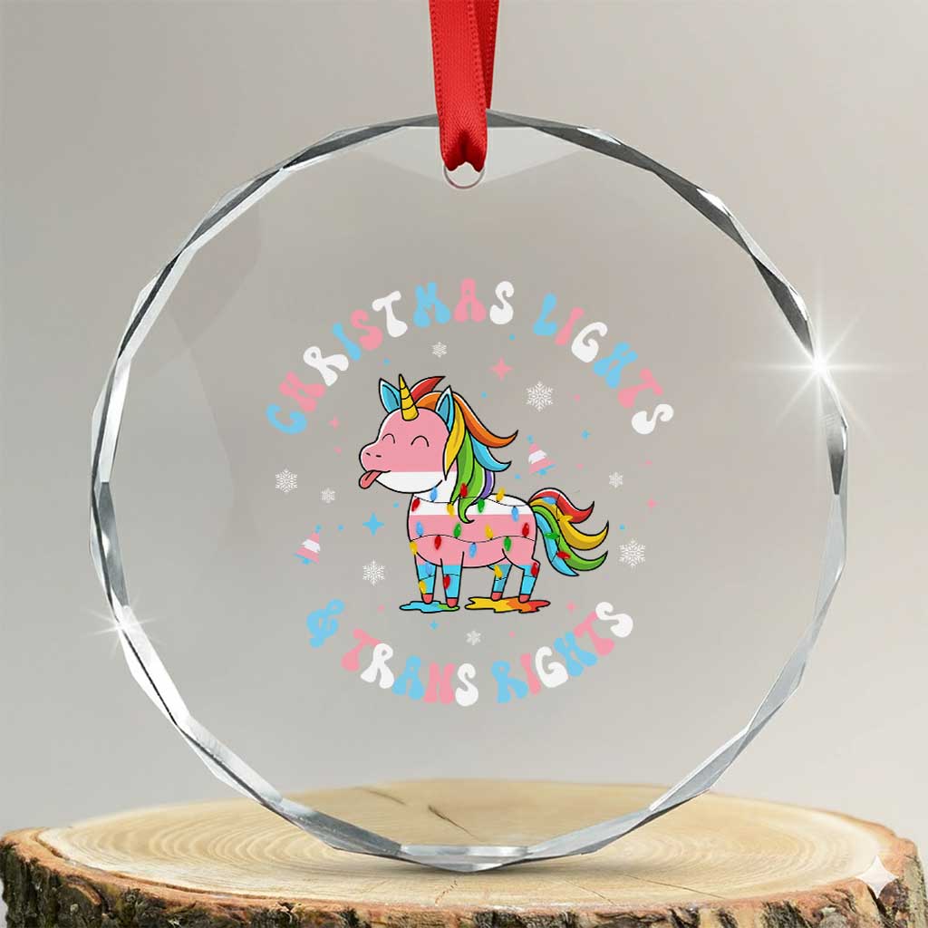 Christmas Lights And Trans Rights Crystal Glass Ornament Magical Unicorn Pride TS12 Transparent Glass 3'' Circle Print Your Wear
