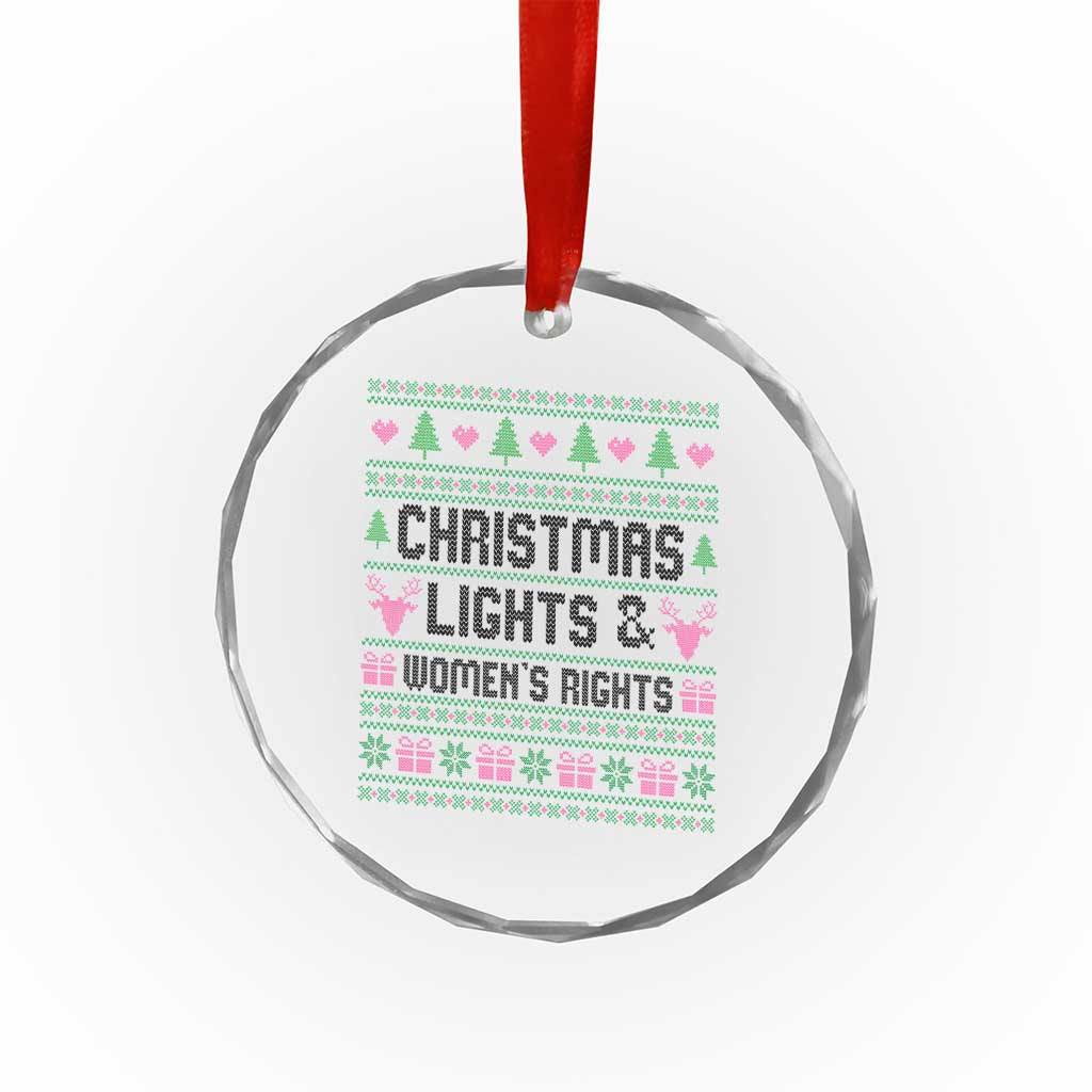 Christmas Lights And Womens Rights Crystal Glass Ornament Equality Feminist Gift TS12 Print Your Wear