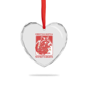 Christmas Lights And Womens Rights Heart Crystal Glass Ornament Raccoon Female Rage Holiday Gift TS12 Print Your Wear