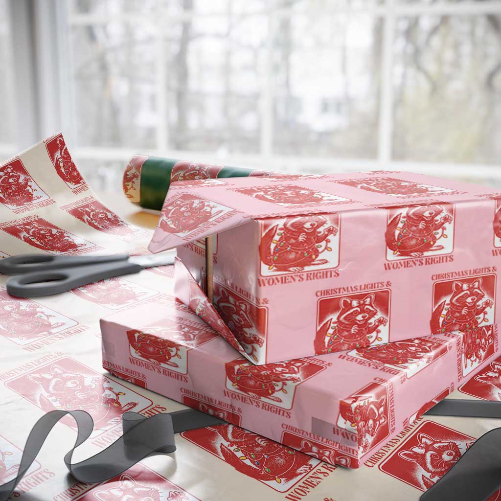Christmas Lights And Womens Rights Wrapping Paper Roll Raccoon Female Rage Holiday Gift TS12 Light Pink Print Your Wear