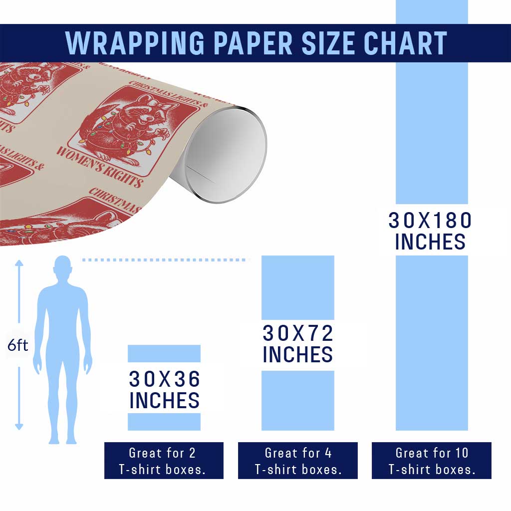 Christmas Lights And Womens Rights Wrapping Paper Roll Raccoon Female Rage Holiday Gift TS12 Print Your Wear