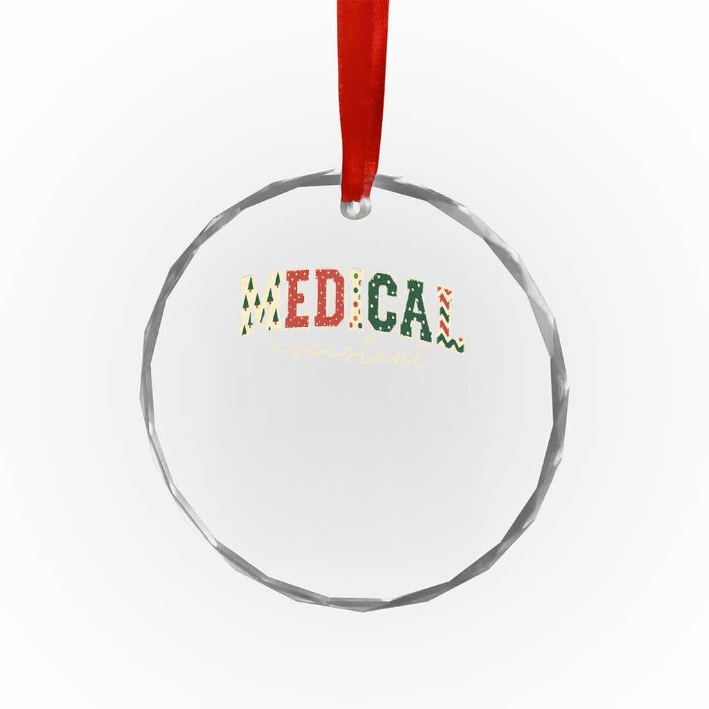 Christmas Medical Assistant Crystal Glass Ornament MA Nurse Grad Gift TS10 Print Your Wear