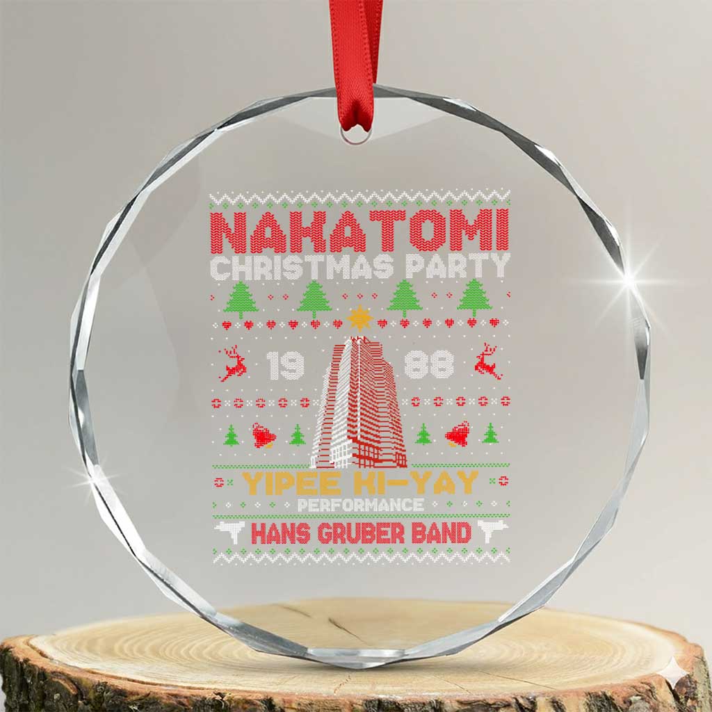 Christmas Nakatomi Crystal Glass Ornament Yipee Ki-Yay Performance Hans Grubrer Band TS09 Transparent Glass 3'' Circle Print Your Wear