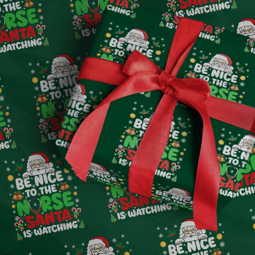 Christmas Nurse Wrapping Paper Roll Be Nice To The Nurse Santa Is Watching TS14 Green Print Your Wear