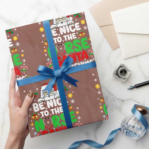 Christmas Nurse Wrapping Paper Roll Be Nice To The Nurse Santa Is Watching TS14 Mocha Print Your Wear