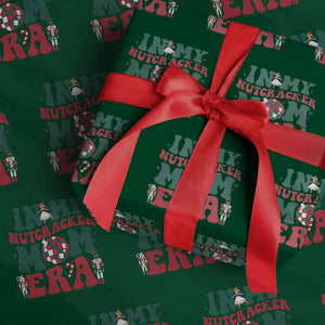 Christmas Nutcracker Wrapping Paper Roll In My Nutcracker Mom Era Groovy Doll Xmas Mama TS02 Green Print Your Wear