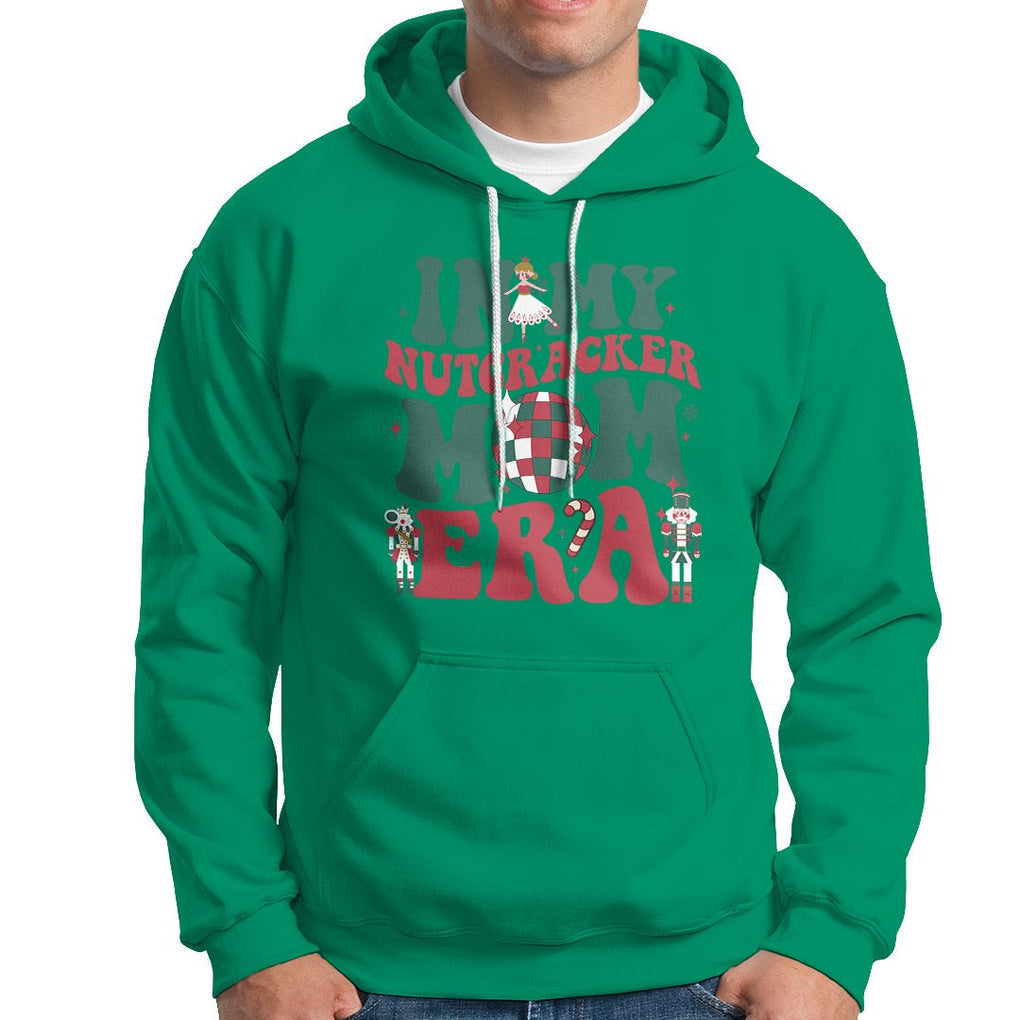 Christmas Nutcracker Hoodie In My Nutcracker Mom Era Groovy Doll Xmas Mama TS02 Printyourwear