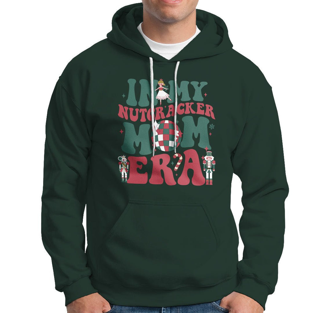 Christmas Nutcracker Hoodie In My Nutcracker Mom Era Groovy Doll Xmas Mama TS02 Printyourwear