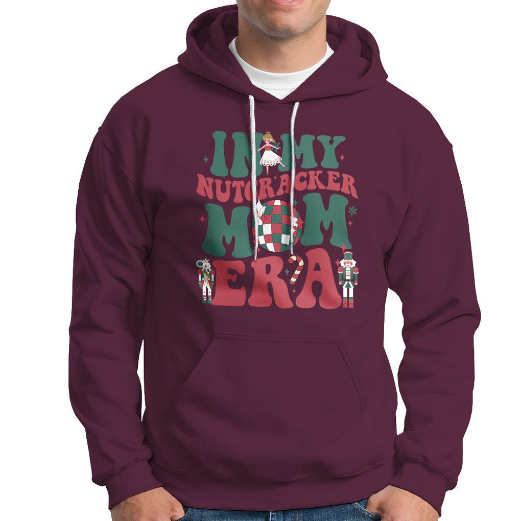 Christmas Nutcracker Hoodie In My Nutcracker Mom Era Groovy Doll Xmas Mama TS02 Printyourwear