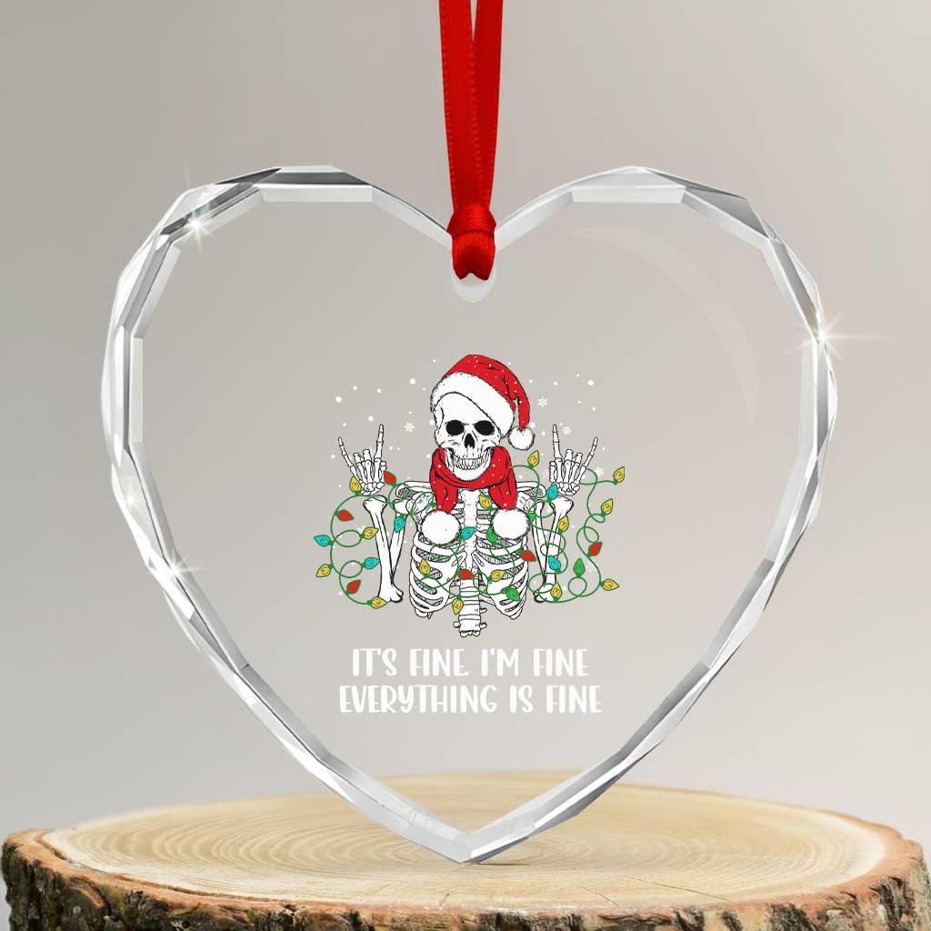 Christmas Skeleton Heart Crystal Glass Ornament It's Fine I'm Fine Everything Is Fine Xmas Light Funny TS02 Transparent Glass 3'' Heart Print Your Wear