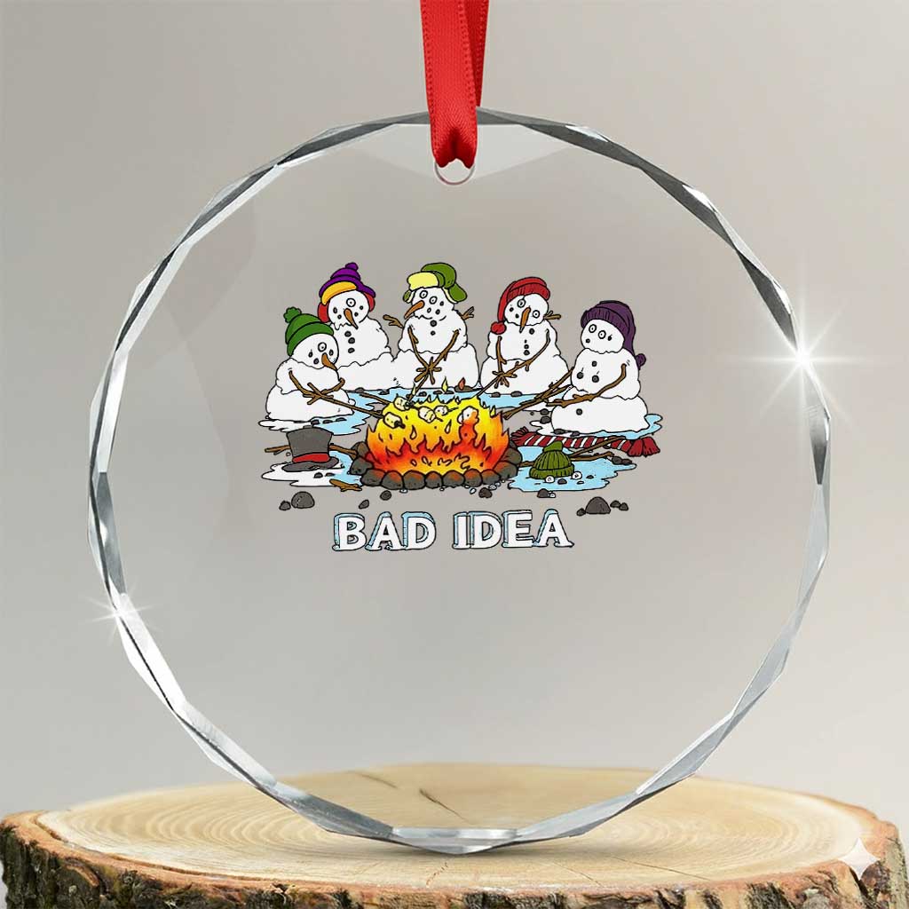 Christmas Snowman Campfire Crystal Glass Ornament Bad Idea Melting Snowman Family Roasting Marshmallows TS10 Transparent Glass 3'' Circle Print Your Wear