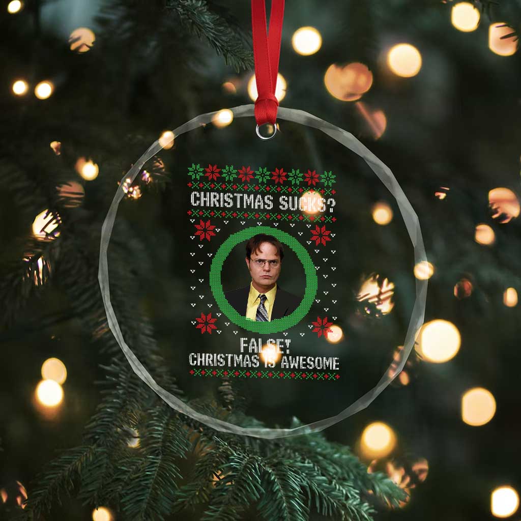 Christmas Sucks FALSE Christmas Is Awesome Crystal Glass Ornament Funny Xmas Office Holiday Humor TS02 Print Your Wear
