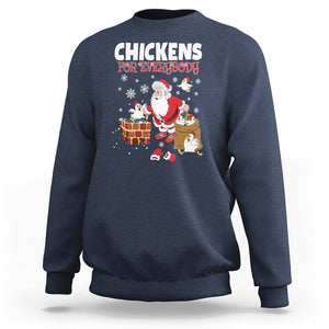Christmas Sweatshirt Chickens For Everybody Santa Present Chimney TS09 Navy Printyourwear