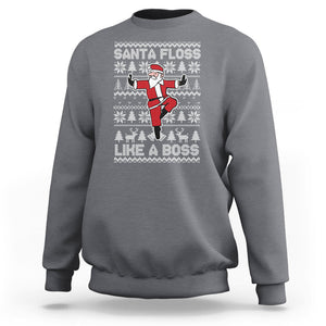 Christmas Sweatshirt Santa Floss Like A Boss Funny Dancing TS09 Charcoal Printyourwear