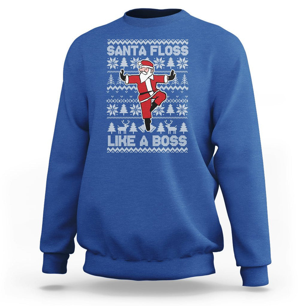 Christmas Sweatshirt Santa Floss Like A Boss Funny Dancing TS09 Royal Blue Printyourwear