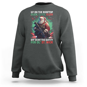 Christmas Sweatshirt Up On The Rooftop Click Click Click Santa Patriotic TS09 Dark Heather Printyourwear