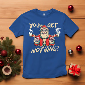 Christmas T Shirt Angry Santa Candy Gun You Get Nothing Cool Gangsta TS09 Royal Blue Printyourwear