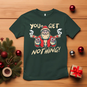 Christmas T Shirt Angry Santa Candy Gun You Get Nothing Cool Gangsta TS09 Dark Forest Green Printyourwear