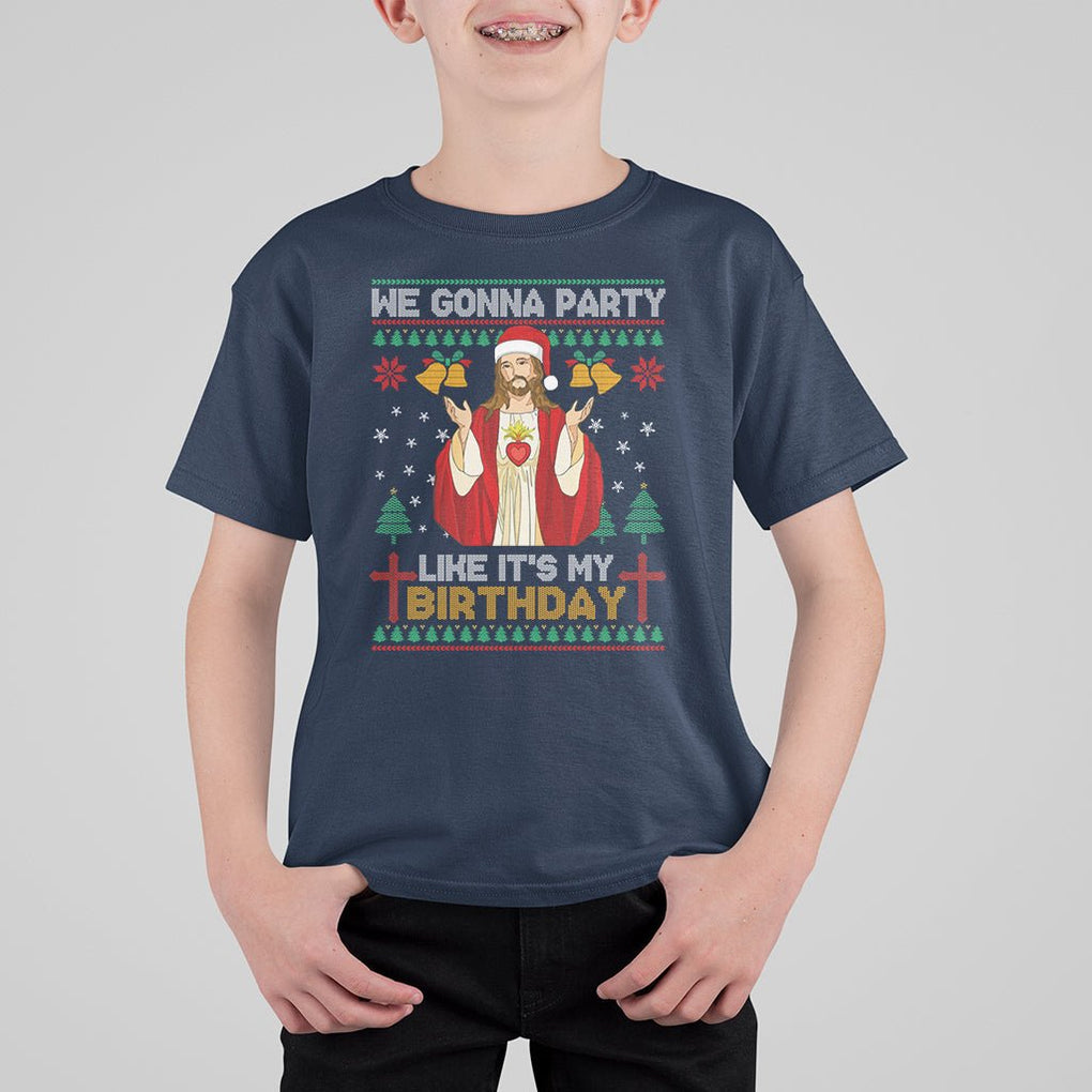 Christmas T Shirt For Kid We Gonna Party Like It's My Birthday Jesus TS09 Navy Printyourwear