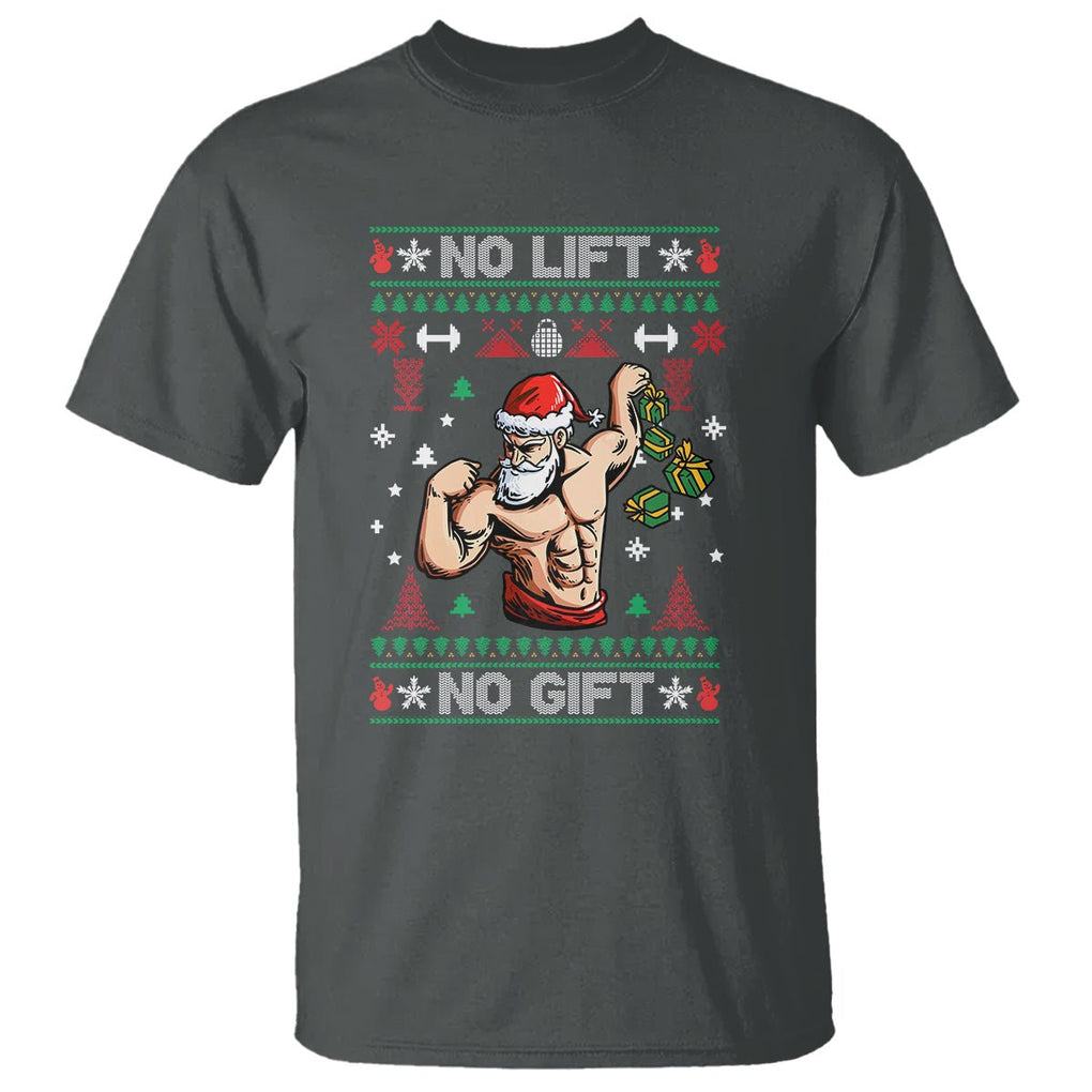 Christmas T Shirt No Lift No Gift Santa Gym Coach TS09 Printyourwear