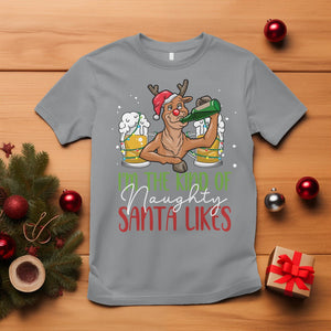 Christmas T Shirt Reindeer Beer Drinking I'm The Kind Of Naughty Santa Likes TS09 Sport Gray Printyourwear