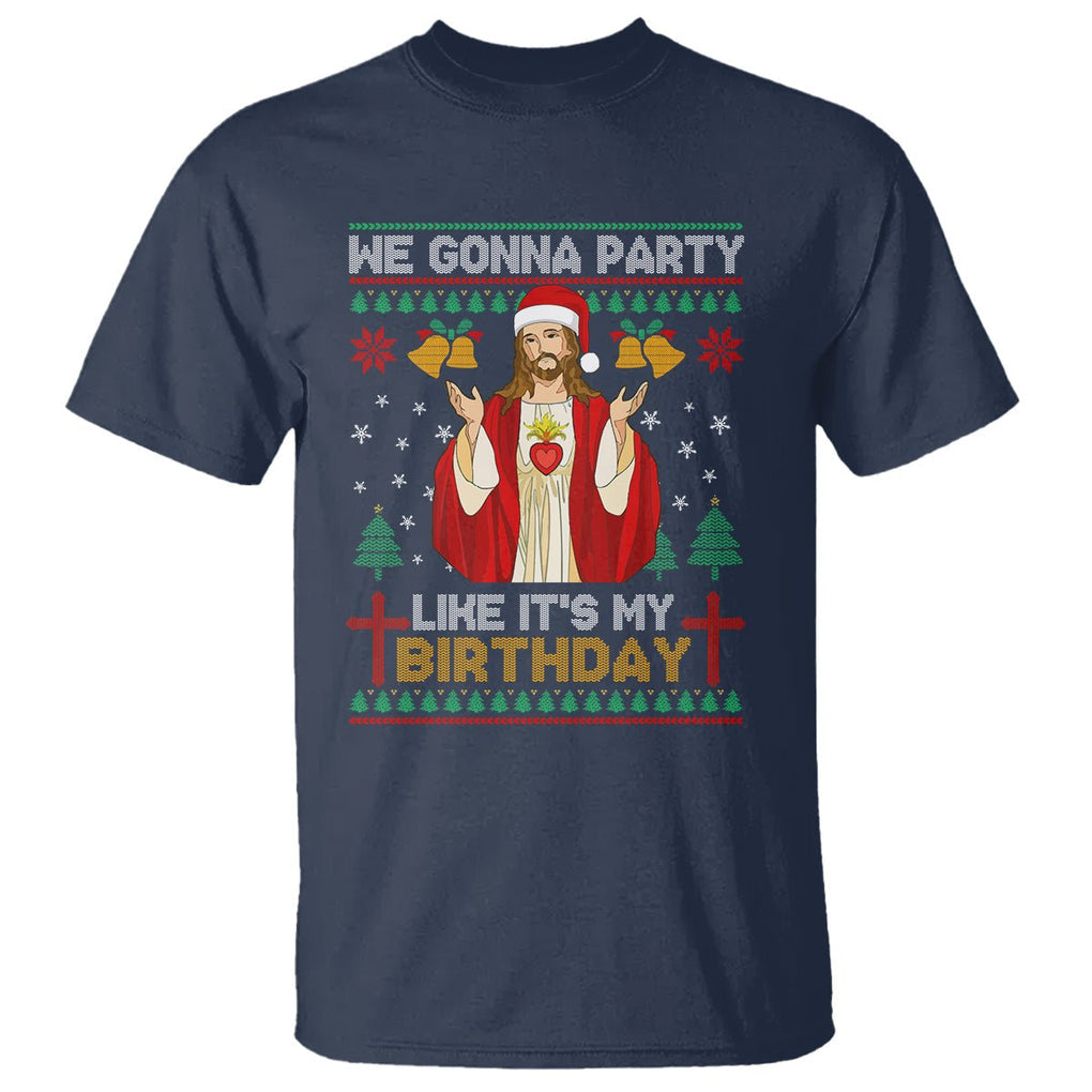 Christmas T Shirt We Gonna Party Like It's My Birthday Jesus TS09 Navy Printyourwear