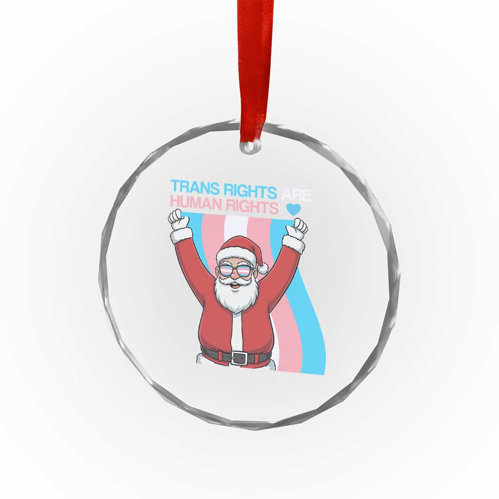 Christmas Trans Rights Are Human Rights Crystal Glass Ornament LGBTQ Advocate TS12 Print Your Wear