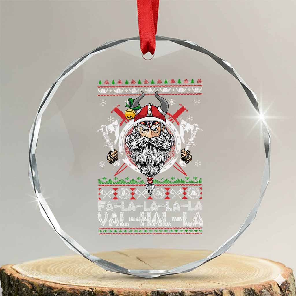 Christmas Viking Crystal Glass Ornament Fa La La La La Val Hal La Santa Viking Warriors TS11 Transparent Glass 3'' Circle Print Your Wear