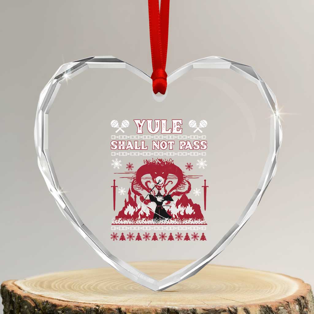 Christmas Yule Shall Not Pass Heart Crystal Glass Ornament Fantasy Movie Ugly Xmas TS10 Transparent Glass 3'' Heart Print Your Wear
