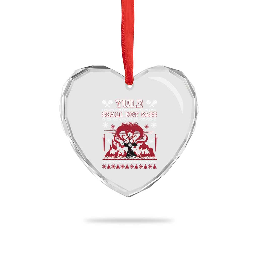 Christmas Yule Shall Not Pass Heart Crystal Glass Ornament Fantasy Movie Ugly Xmas TS10 Print Your Wear