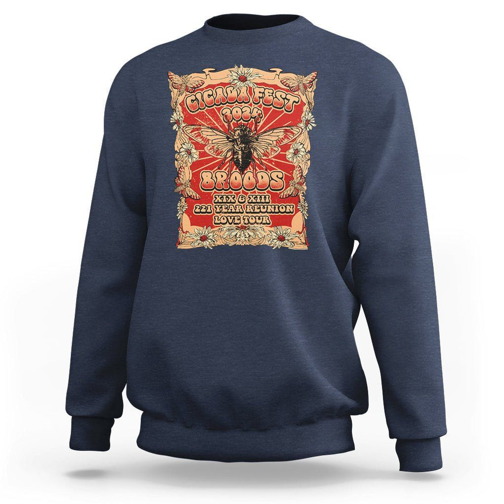 Cicada Fest 2024 Sweatshirt Broods XIII & XIX 221 Year Reunion Tour TS09 Navy Print Your Wear
