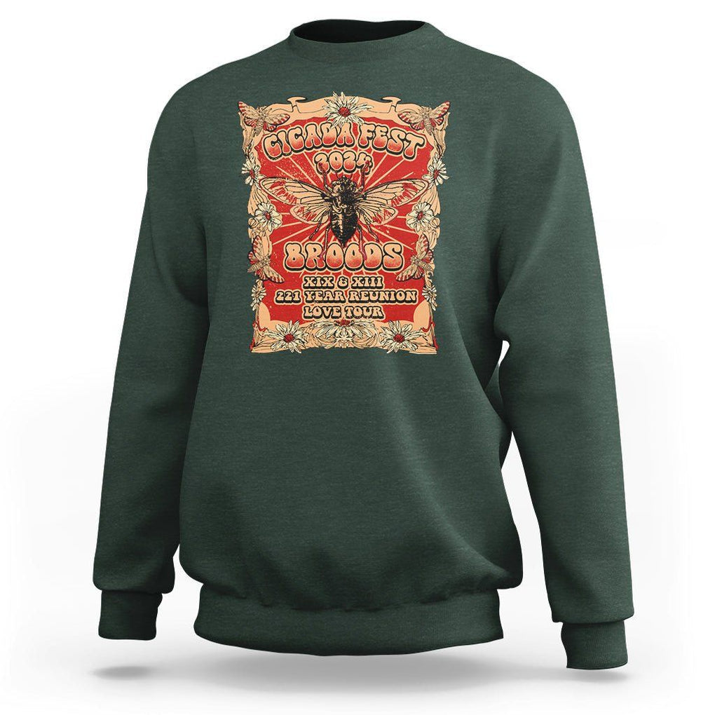 Cicada Fest 2024 Sweatshirt Broods XIII & XIX 221 Year Reunion Tour TS09 Dark Forest Green Print Your Wear