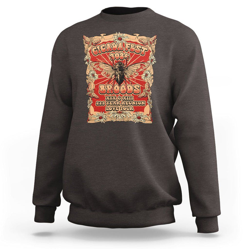 Cicada Fest 2024 Sweatshirt Broods XIII & XIX 221 Year Reunion Tour TS09 Dark Chocolate Print Your Wear