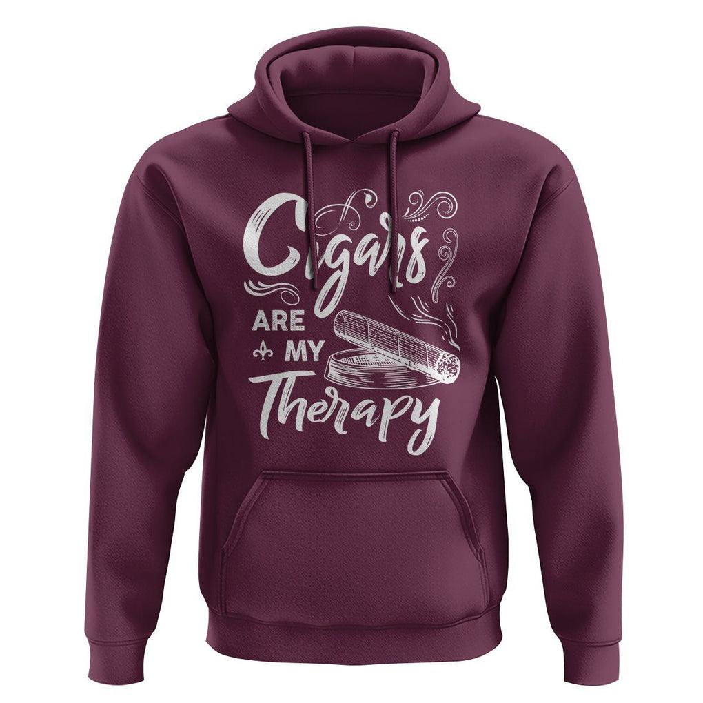 Cigar Lover Hoodie Cigars Are My Therapy Smoker Smoking TS09 Maroon Print Your Wear