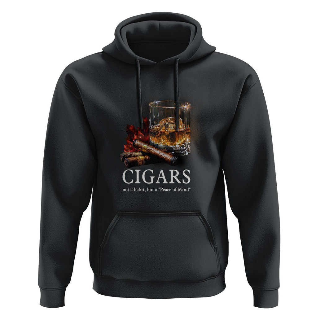 Cigar Lover Hoodie Not A Habit But A Peace of Mind TS09 Black Print Your Wear