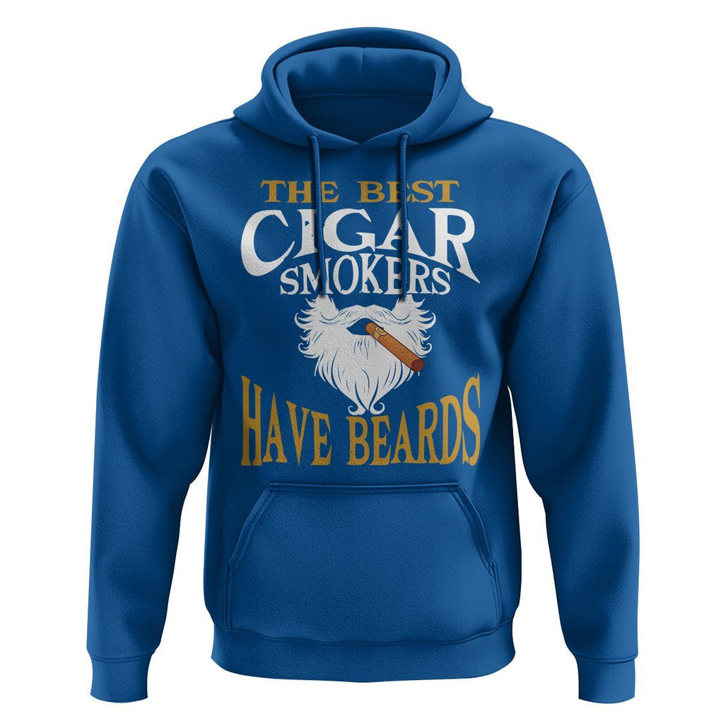 Cigar Lover Hoodie The Best Cigar Smokers Have Beards TS09 Royal Blue Print Your Wear