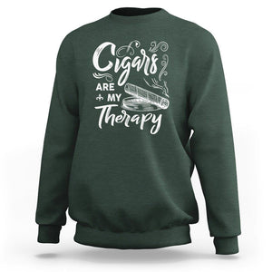Cigar Lover Sweatshirt Cigars Are My Therapy Smoker Smoking TS09 Dark Forest Green Print Your Wear