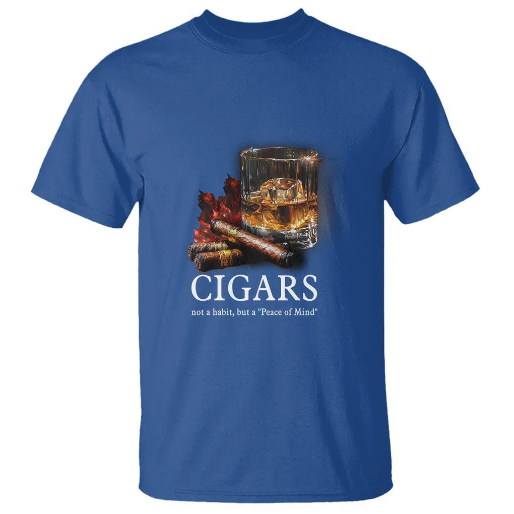 Cigar Lover T Shirt Not A Habit But A Peace of Mind TS09 Royal Blue Print Your Wear