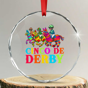 Cinco De Derby Crystal Glass Ornament Funny Mexican Derby Pinata Horse Race TS11 Transparent Glass 3'' Circle Print Your Wear
