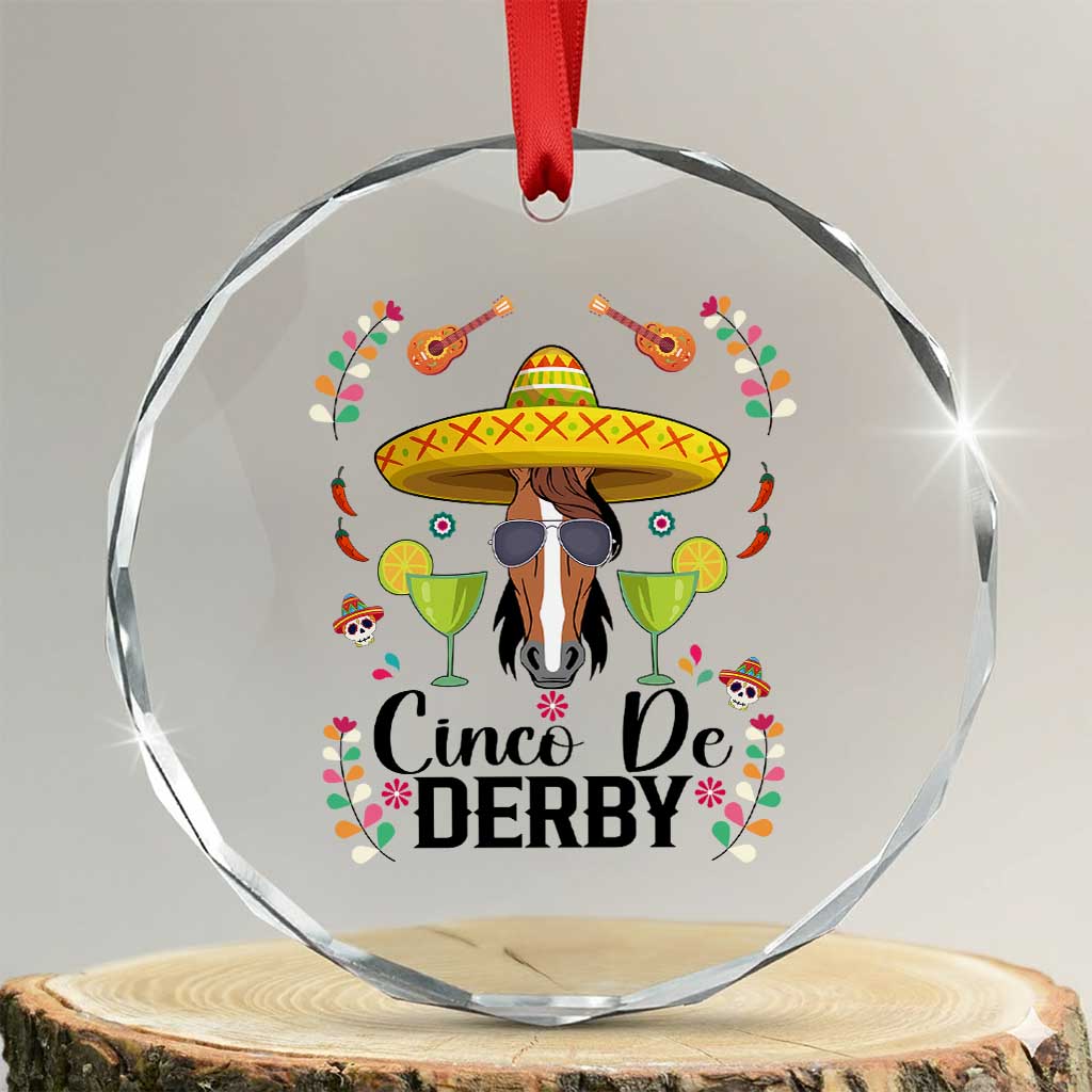 Cinco De Derby Funny Horse Racing Fiesta Crystal Glass Ornament Mexican Sombrero and Margarita Horse Lover TS02 Transparent Glass 3'' Circle Print Your Wear
