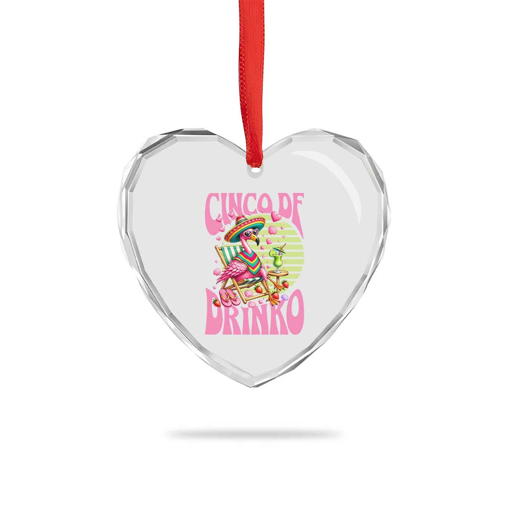 Cinco De Drinko Margarita Heart Crystal Glass Ornament Funny Flamingo Fiesta TS14 Print Your Wear