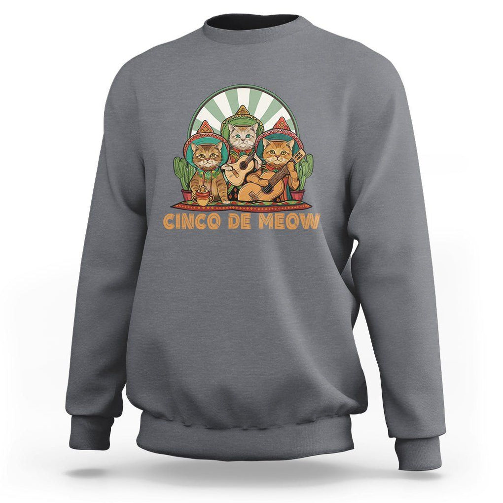 Cinco De Mayo Cat Lover Sweatshirt Cute Mexican Cat Mariachi Cinco De Meow TS09 Charcoal Printyourwear