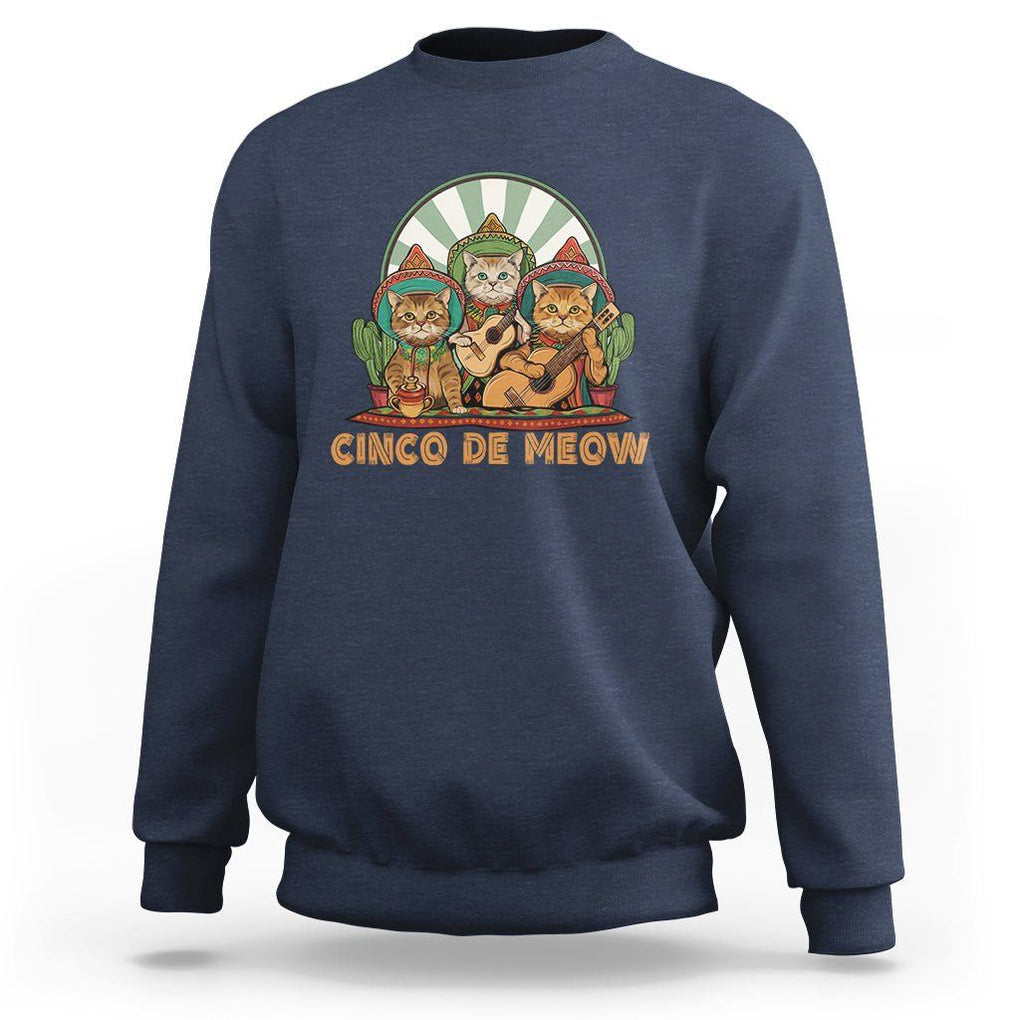Cinco De Mayo Cat Lover Sweatshirt Cute Mexican Cat Mariachi Cinco De Meow TS09 Navy Printyourwear