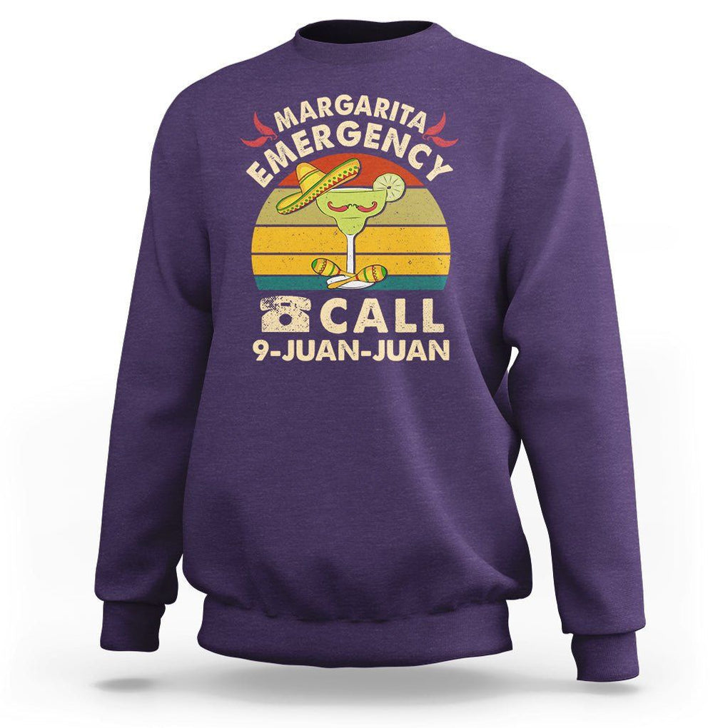 Cinco De Mayo Drinking Sweatshirt Margarita Emergency Call 9 Juan Juan TS09 Purple Printyourwear
