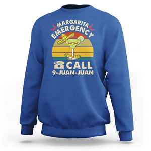 Cinco De Mayo Drinking Sweatshirt Margarita Emergency Call 9 Juan Juan TS09 Royal Blue Printyourwear