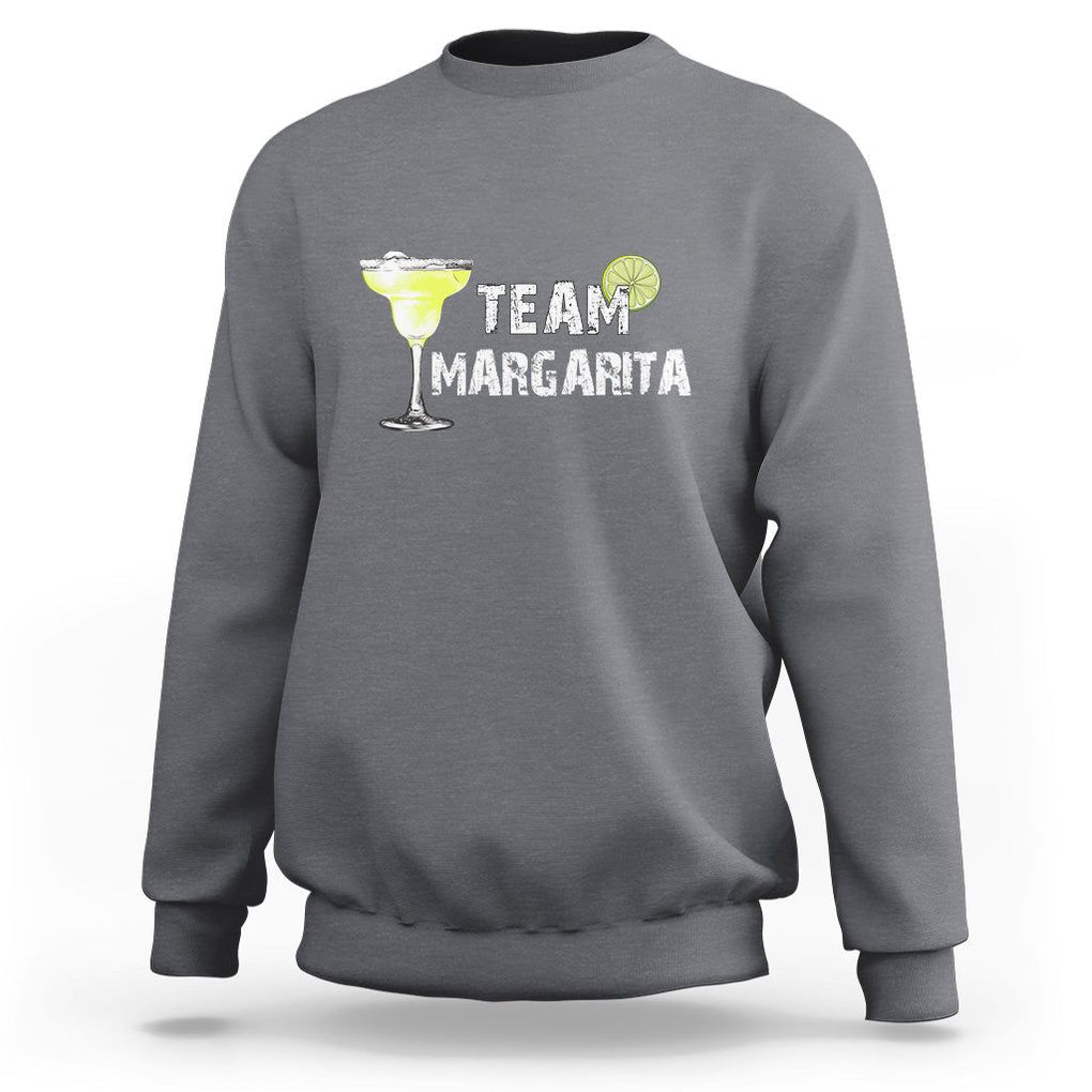 Cinco De Mayo Drinking Sweatshirt Team Margarita Drinks Lover TS11 Charcoal Print Your Wear