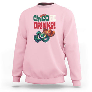 Cinco De Mayo Drinko Funny Drinking Mexican Party Sweatshirt TS09 Light Pink Printyourwear