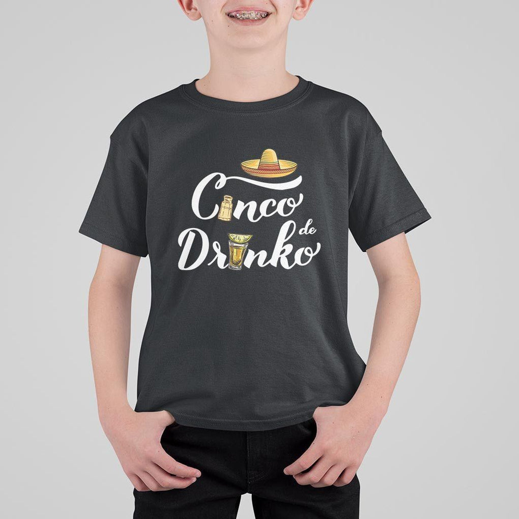 Cinco De Mayo Funny Drinking T Shirt For Kid Cinco De Drinko Men Women Tequila TS11 Black Print Your Wear