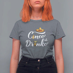 Cinco De Mayo Funny Drinking T Shirt For Women Cinco De Drinko Men Women Tequila TS11 Charcoal Print Your Wear