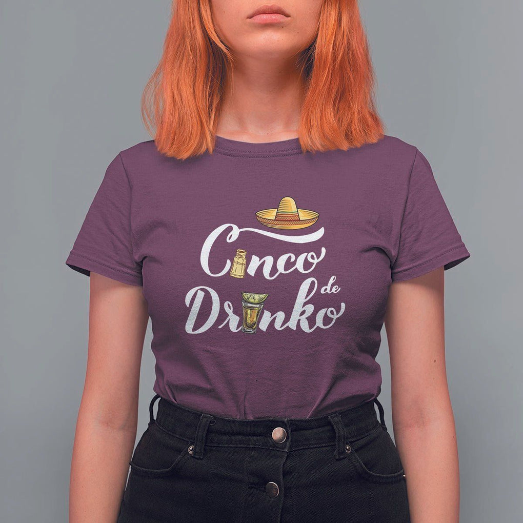 Cinco De Mayo Funny Drinking T Shirt For Women Cinco De Drinko Men Women Tequila TS11 Maroon Print Your Wear